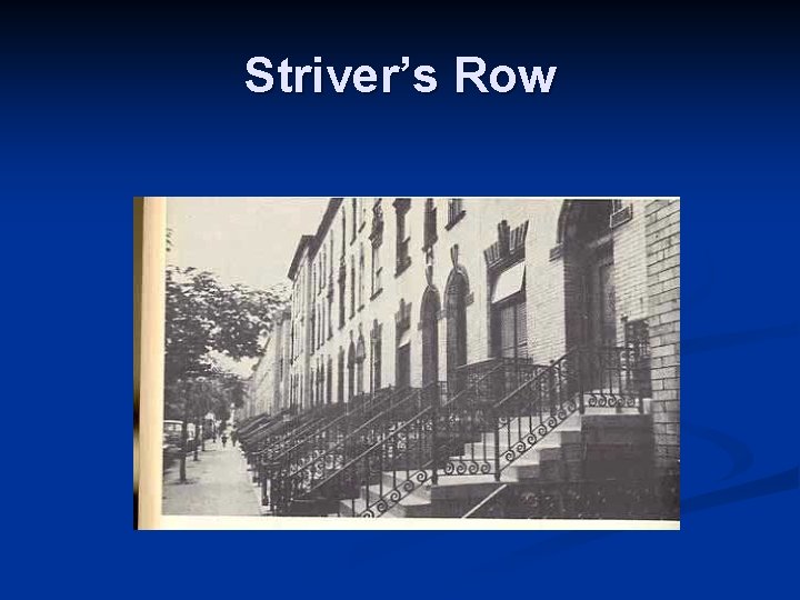 Striver’s Row 