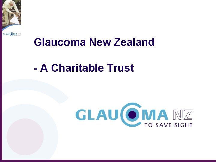 Glaucoma New Zealand - A Charitable Trust 