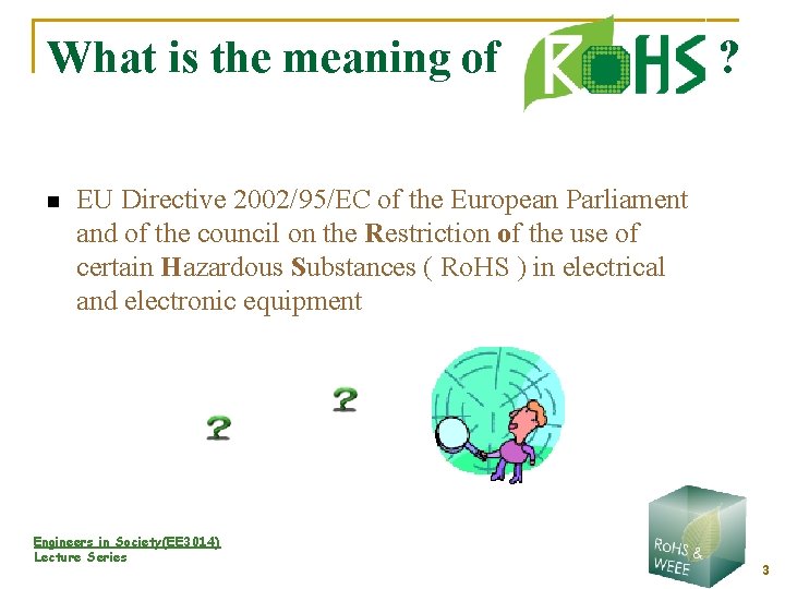 What is the meaning of n ? EU Directive 2002/95/EC of the European Parliament