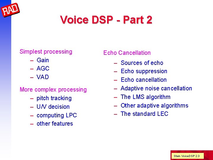 Voice DSP - Part 2 Simplest processing – Gain – AGC – VAD More