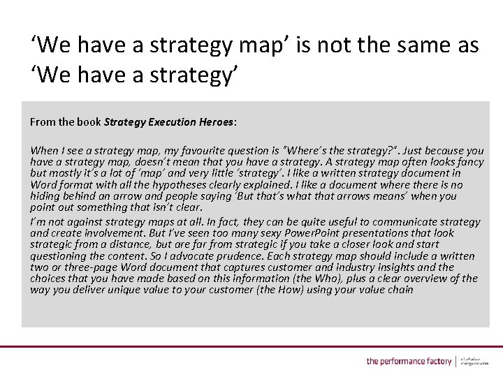 ‘We have a strategy map’ is not the same as ‘We have a strategy’