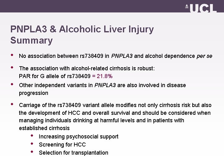 PNPLA 3 & Alcoholic Liver Injury Summary • • No association between rs 738409