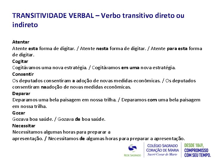 TRANSITIVIDADE VERBAL PROF MARCELA DE AZEVEDO MASALA TRANSITIVIDADE