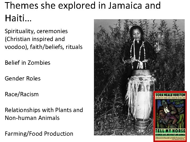 Themes she explored in Jamaica and Haiti… Spirituality, ceremonies (Christian inspired and voodoo), faith/beliefs,