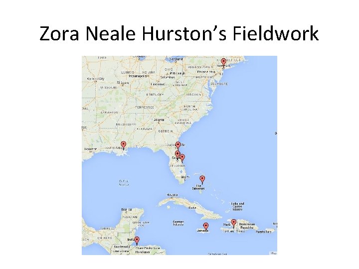 Zora Neale Hurston’s Fieldwork 