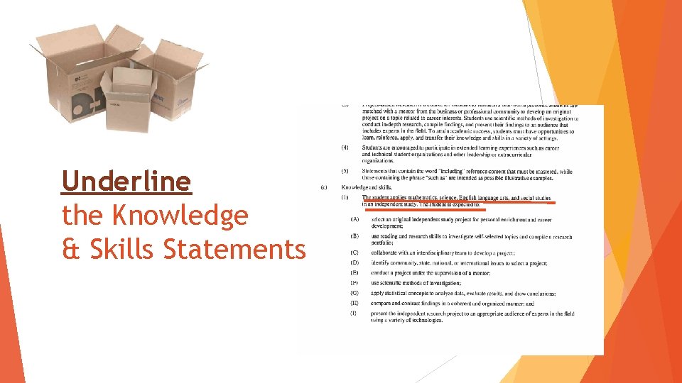 Underline the Knowledge & Skills Statements 