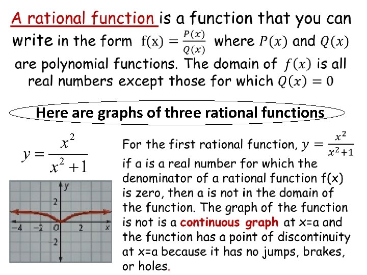  Here are graphs of three rational functions 