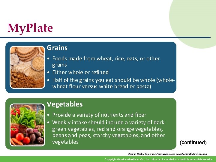 My. Plate Grains • Foods made from wheat, rice, oats, or other grains • My. Plate Grains • Foods made from wheat, rice, oats, or other grains •