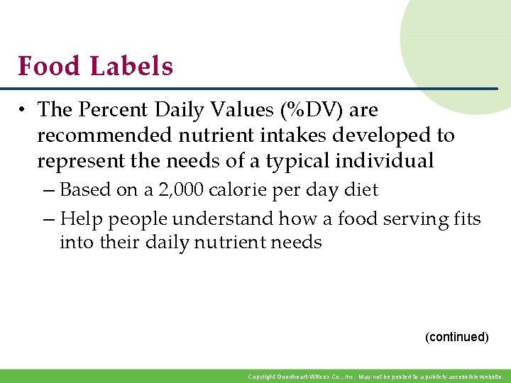 Food Labels • The Percent Daily Values (%DV) are recommended nutrient intakes developed to Food Labels • The Percent Daily Values (%DV) are recommended nutrient intakes developed to