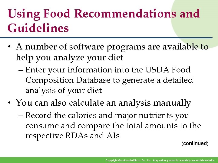 Using Food Recommendations and Guidelines • A number of software programs are available to Using Food Recommendations and Guidelines • A number of software programs are available to