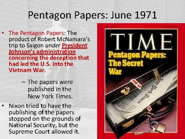 Pentagon Papers: June 1971 • The Pentagon Papers: The product of Robert Mc. Namara’s