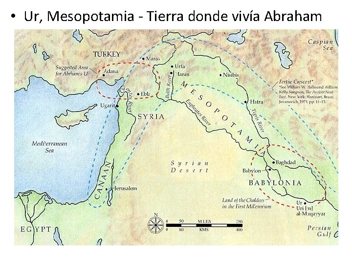  • Ur, Mesopotamia - Tierra donde vivía Abraham 