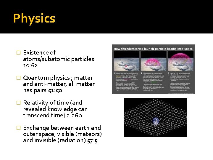 Physics � Existence of atoms/subatomic particles 10: 62 � Quantum physics ; matter and