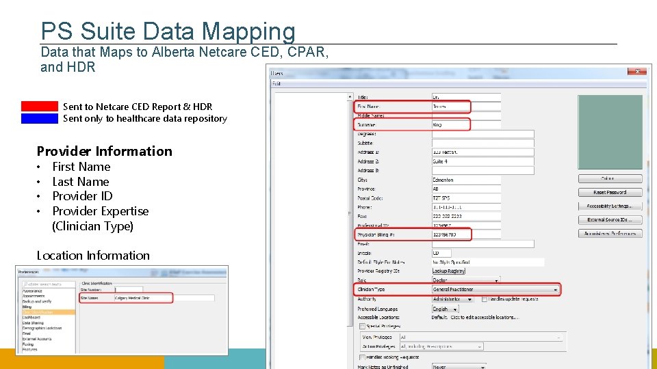 PS Suite Data Mapping Data that Maps to Alberta Netcare CED, CPAR, and HDR PS Suite Data Mapping Data that Maps to Alberta Netcare CED, CPAR, and HDR