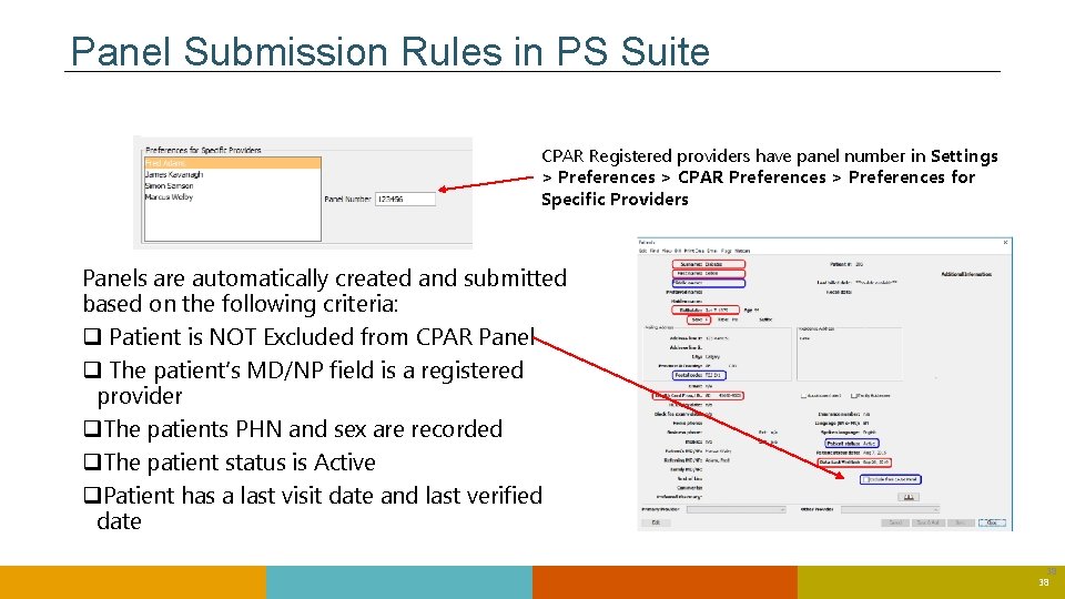 Panel Submission Rules in PS Suite CPAR Registered providers have panel number in Settings Panel Submission Rules in PS Suite CPAR Registered providers have panel number in Settings