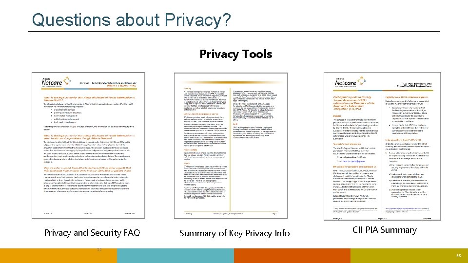 Questions about Privacy? Privacy Tools Privacy and Security FAQ Summary of Key Privacy Info Questions about Privacy? Privacy Tools Privacy and Security FAQ Summary of Key Privacy Info