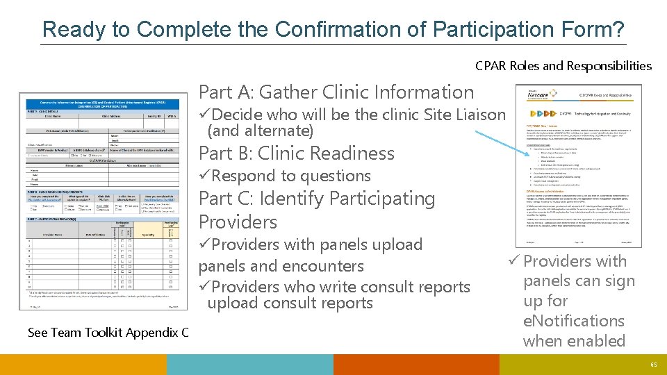 Ready to Complete the Confirmation of Participation Form? CPAR Roles and Responsibilities Part A: Ready to Complete the Confirmation of Participation Form? CPAR Roles and Responsibilities Part A: