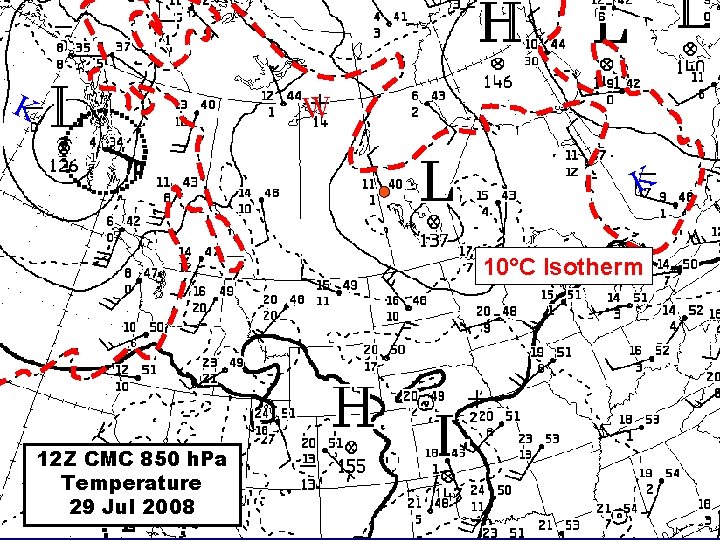 K W K 10°C Isotherm 12 Z CMC 850 h. Pa Temperature 29 Jul