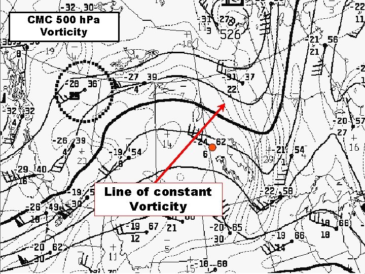 CMC 500 h. Pa Vorticity Line of constant Vorticity 23 