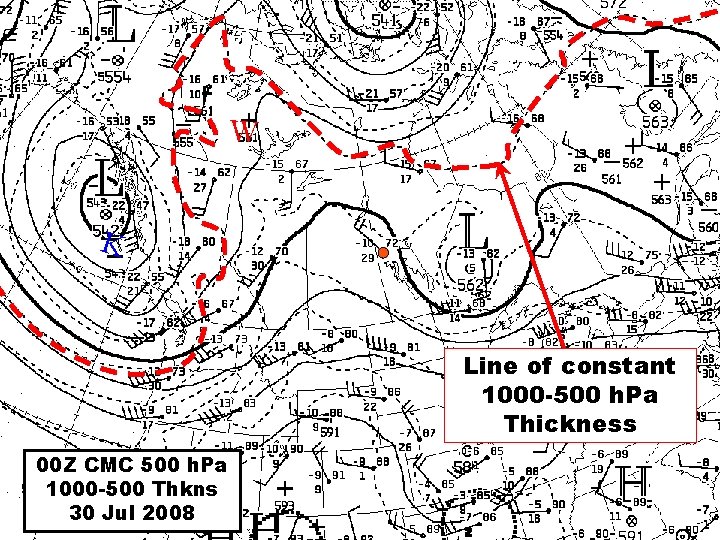 W K Line of constant 1000 -500 h. Pa Thickness 00 Z CMC 500