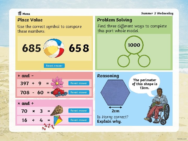 Summer 2 Wednesday Menu Place Value Problem Solving Use the correct symbol to compare