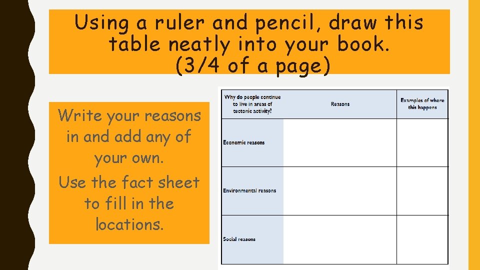 Using a ruler and pencil, draw this table neatly into your book. (3/4 of Using a ruler and pencil, draw this table neatly into your book. (3/4 of
