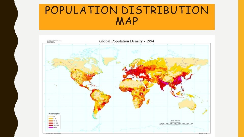 POPULATION DISTRIBUTION MAP POPULATION DISTRIBUTION MAP