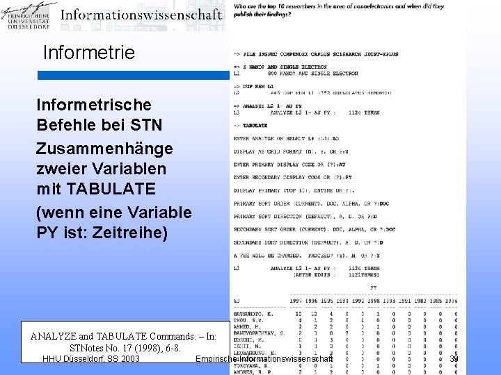 Informetrie Informetrische Befehle bei STN Zusammenhänge zweier Variablen mit TABULATE (wenn eine Variable PY