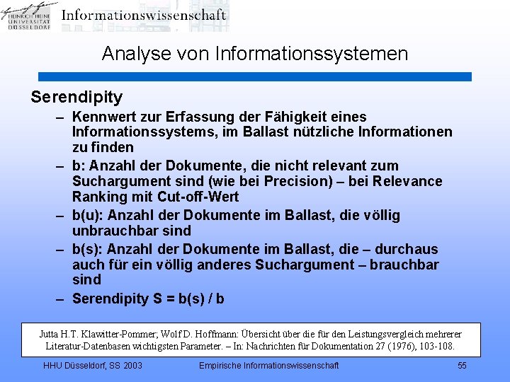 Analyse von Informationssystemen Serendipity – Kennwert zur Erfassung der Fähigkeit eines Informationssystems, im Ballast