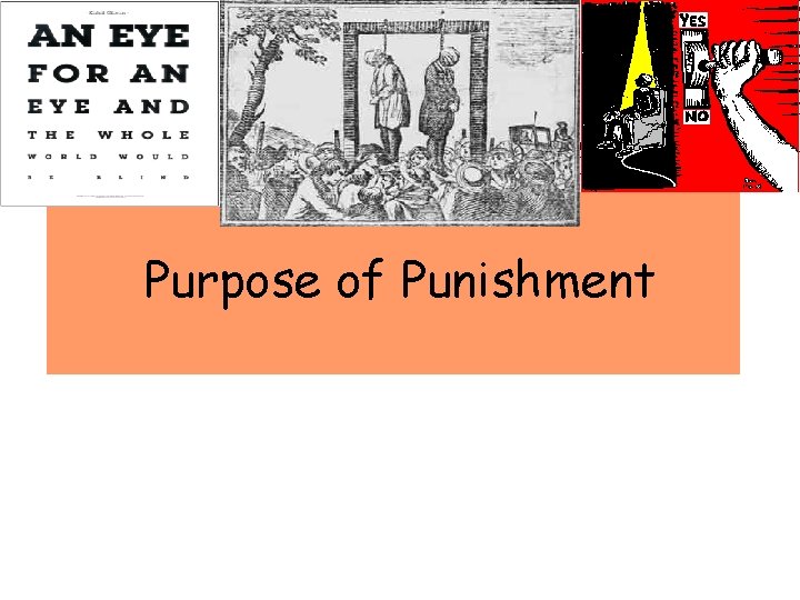 Purpose of Punishment 