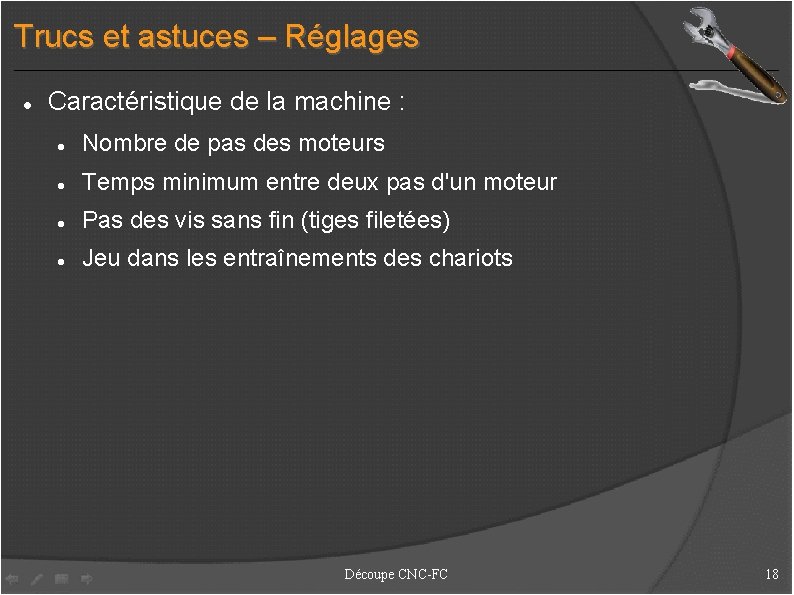 Trucs et astuces – Réglages Caractéristique de la machine : Nombre de pas des