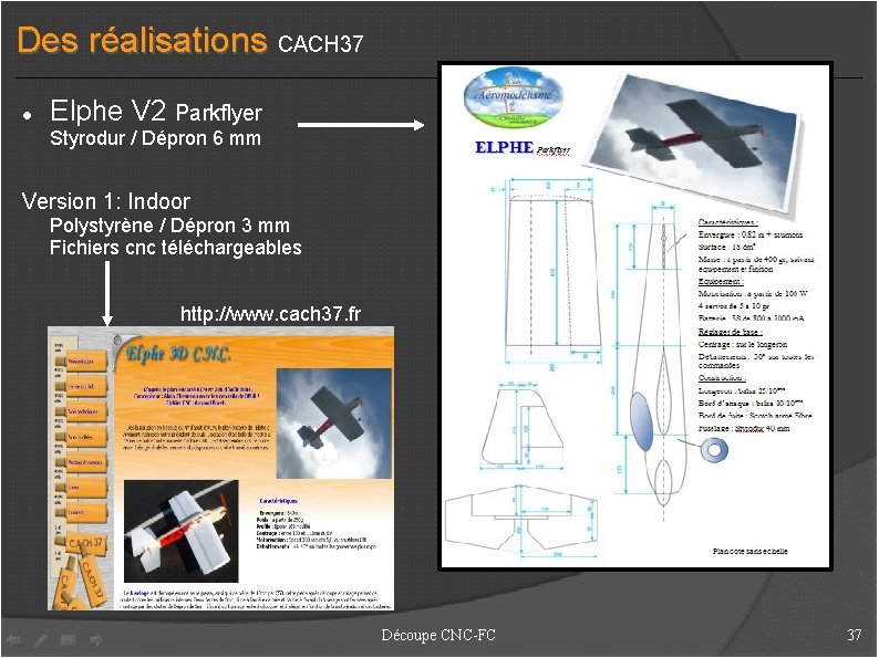 Des réalisations CACH 37 Elphe V 2 Parkflyer Styrodur / Dépron 6 mm Version