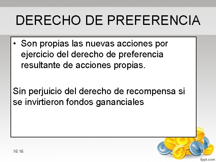 DERECHO DE PREFERENCIA • Son propias las nuevas acciones por ejercicio del derecho de