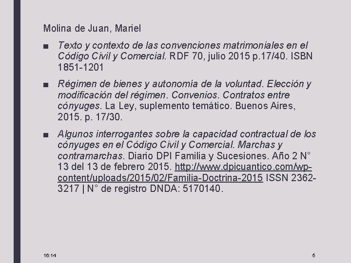 Molina de Juan, Mariel ■ Texto y contexto de las convenciones matrimoniales en el