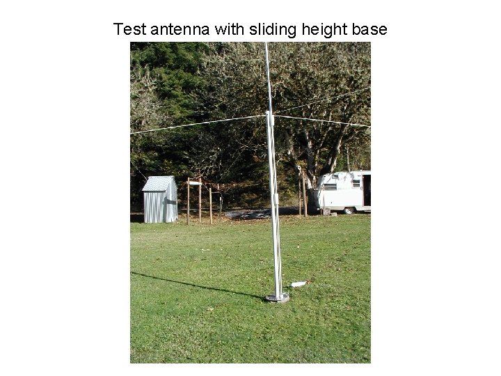 Test antenna with sliding height base 