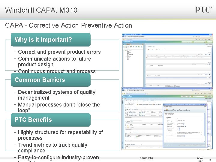 Windchill CAPA: M 010 CAPA - Corrective Action Preventive Action Why is it Important?