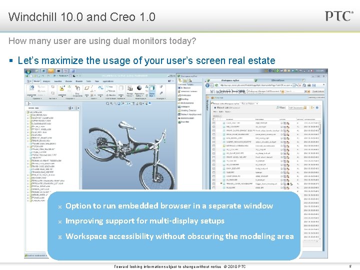 Windchill 10. 0 and Creo 1. 0 How many user are using dual monitors