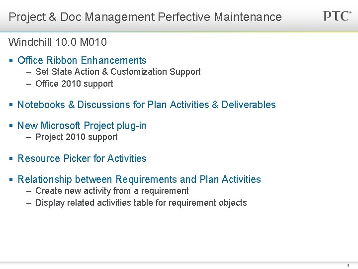 Project & Doc Management Perfective Maintenance Windchill 10. 0 M 010 § Office Ribbon