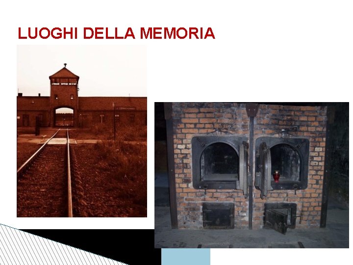 LUOGHI DELLA MEMORIA 