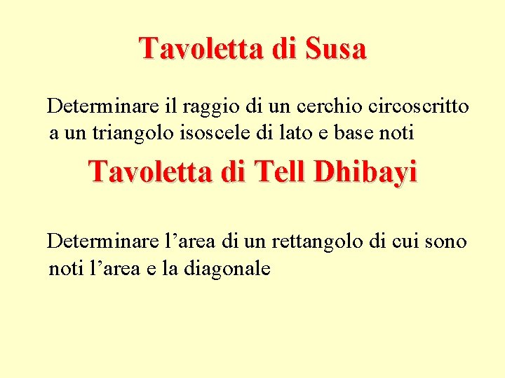 Tavoletta di Susa Determinare il raggio di un cerchio circoscritto a un triangolo isoscele