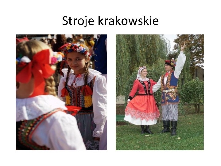 Stroje krakowskie 