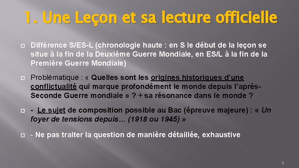 1. Une Leçon et sa lecture officielle Différence S/ES-L (chronologie haute : en S