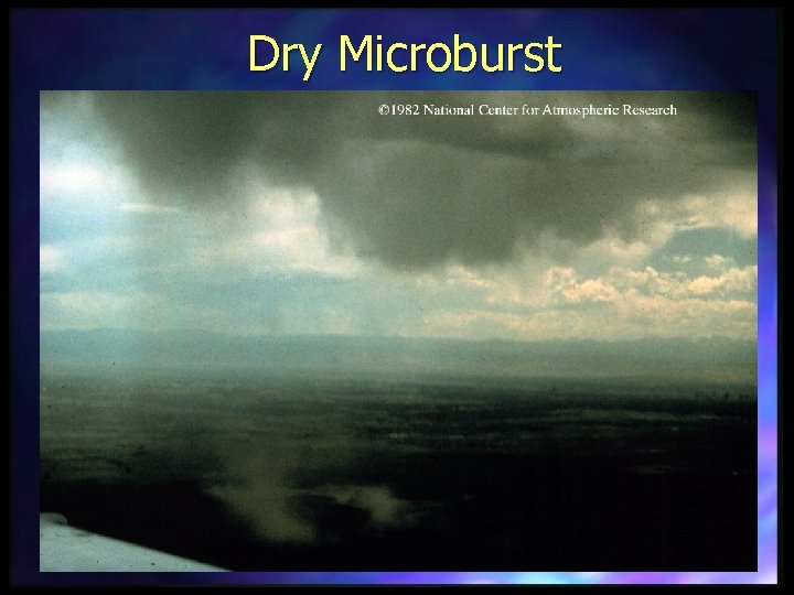 Dry Microburst 