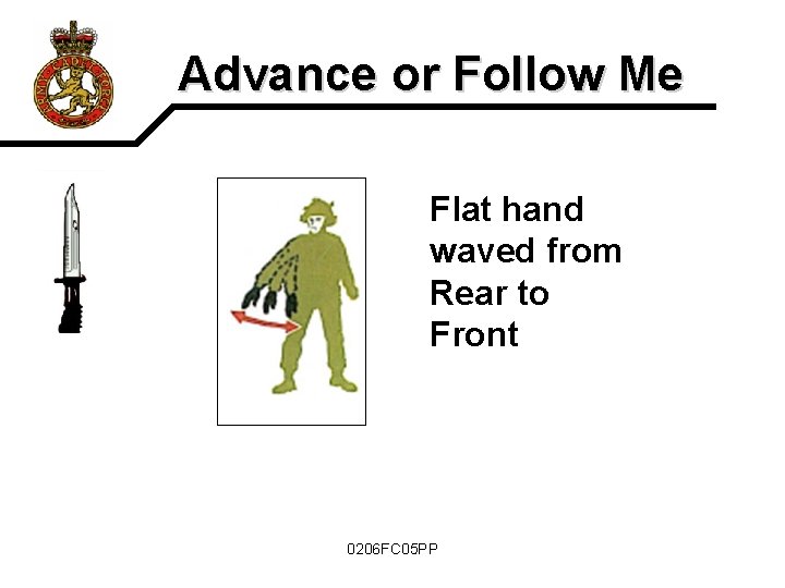 Advance or Follow Me Flat hand waved from Rear to Front 0206 FC 05