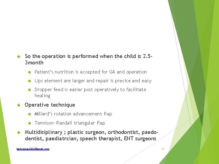  So the operation is performed when the child is 2. 53 month Patient’s