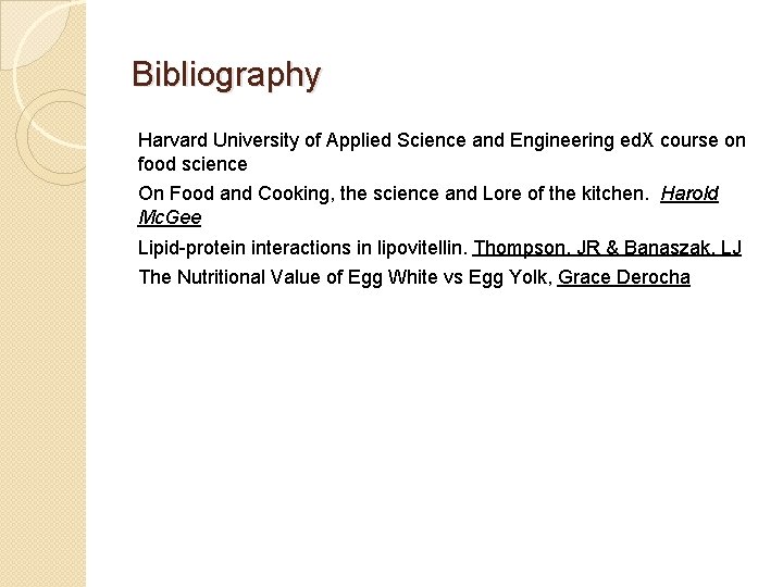 Bibliography Harvard University of Applied Science and Engineering ed. X course on food science