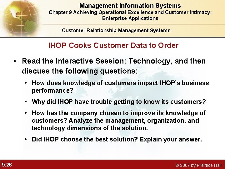 Management Information Systems Chapter 9 Achieving Operational Excellence and Customer Intimacy: Enterprise Applications Customer