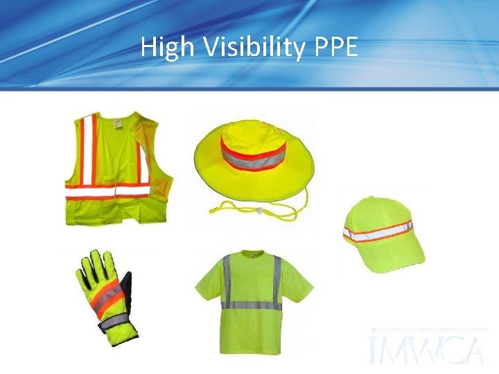 High Visibility PPE 