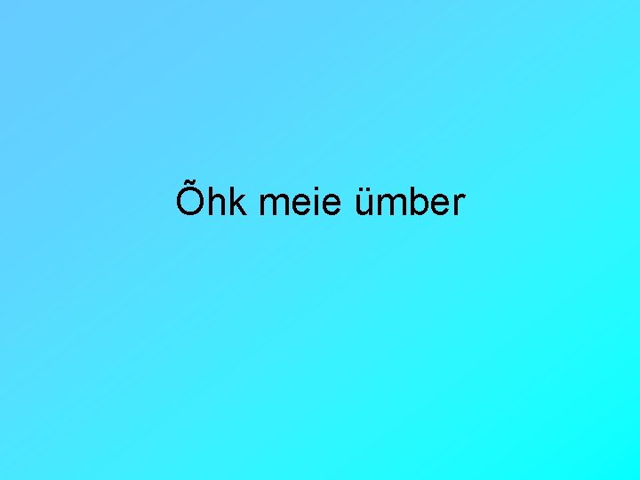 Õhk meie ümber 
