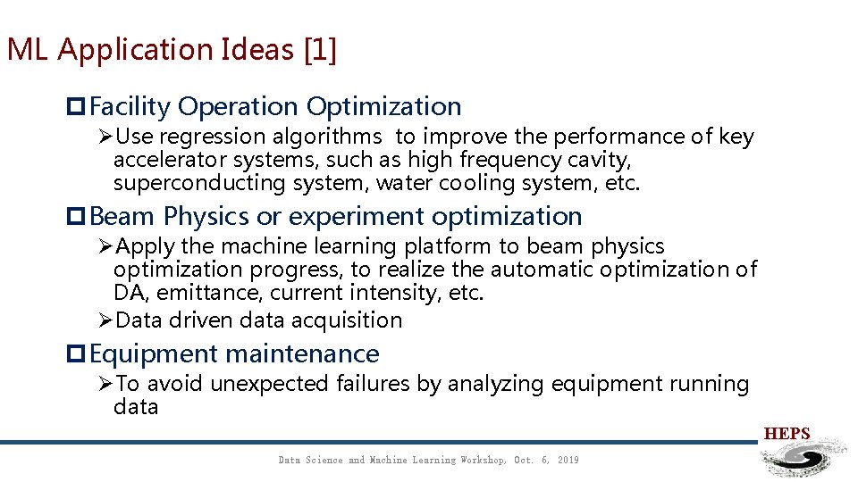 ML Application Ideas [1] p. Facility Operation Optimization ØUse regression algorithms to improve the